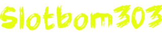 Slotbom303